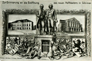 Stadtarchiv Weimar, 60 10-5/11, "Zur Erinnerung an die Eröffnung des neuen Hoftheaters in Weimar", ohne Datum