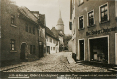 Stadtarchiv Weimar, 60 10-5/19, Alt-Weimar,Kleine Kirchgassen von 1910. , 1910