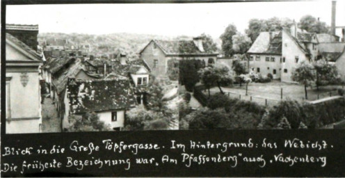 Stadtarchiv Weimar, 60 10-5/22, Blick in die Große Töpfergasse. Im Hintergrund : das Webicht. Die früherste Bezeichnung war "Am Pfaffenberg" auch Vachenberg