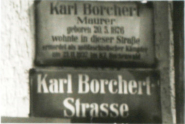 Stadtarchiv Weimar, 60 10-5/26, Straßenschild "Karl-Borchert-Straße" mit Gedenktafel , ohne Datum